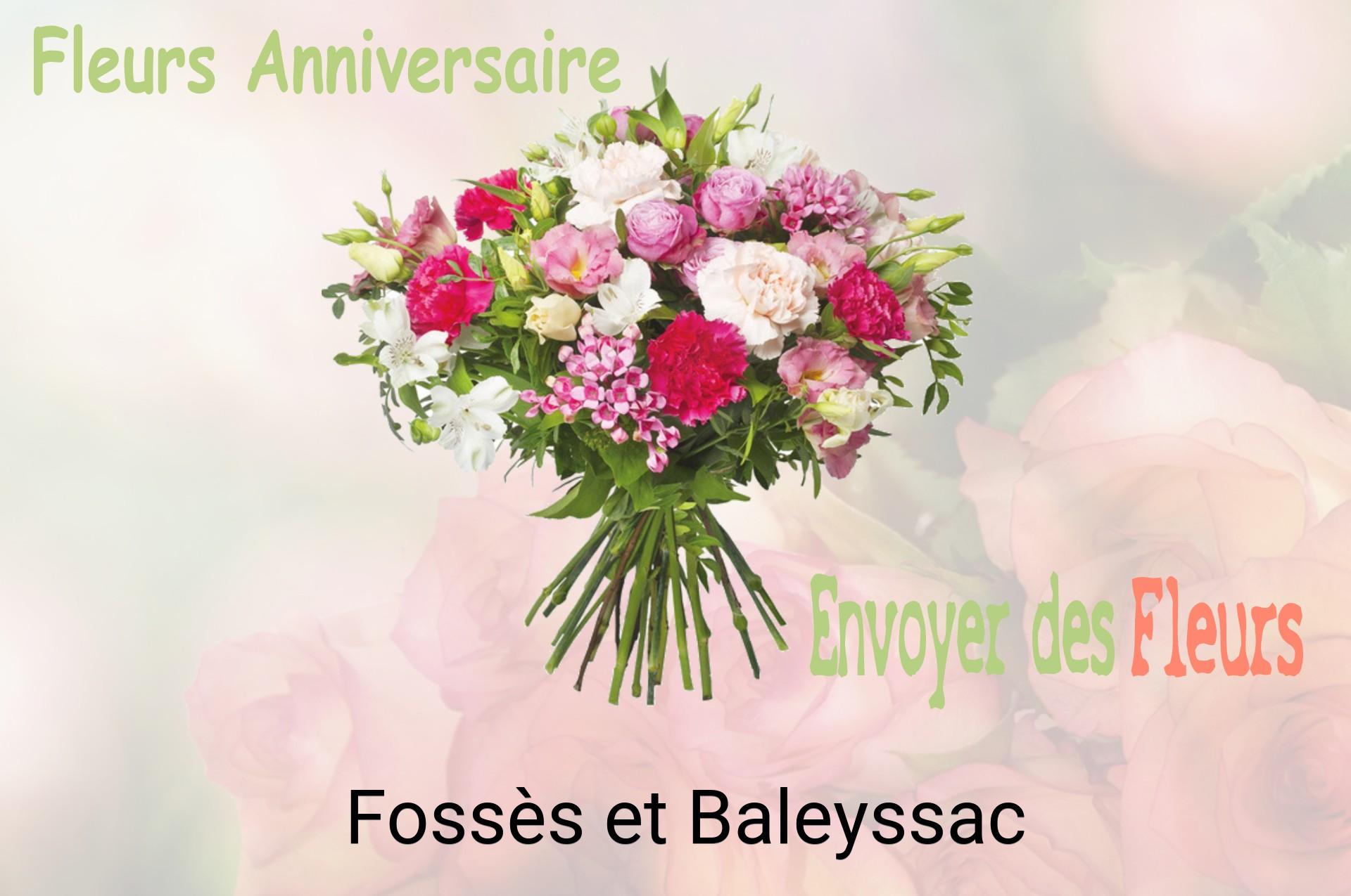 Bouquet de fleurs d’anniversaire livré à Fossès-et-Baleyssac
