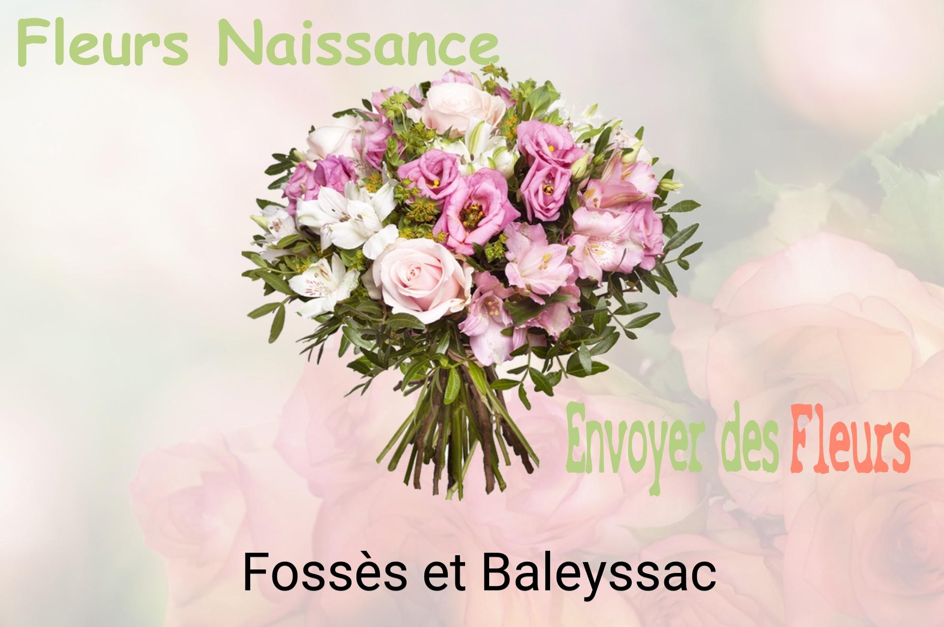 Bouquet de fleurs de naissance livré à Fossès-et-Baleyssac